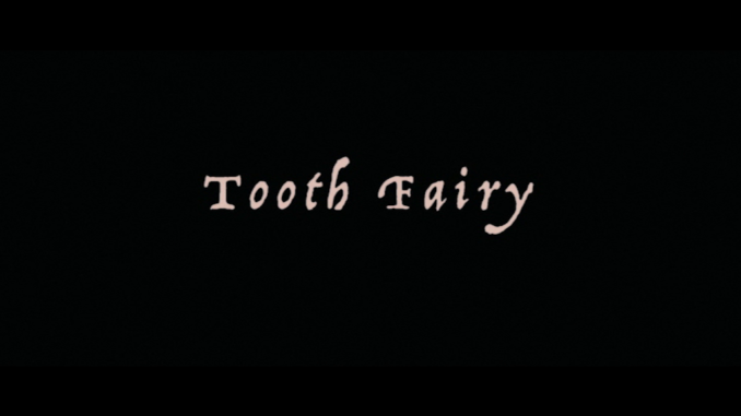 Tooth Fairy